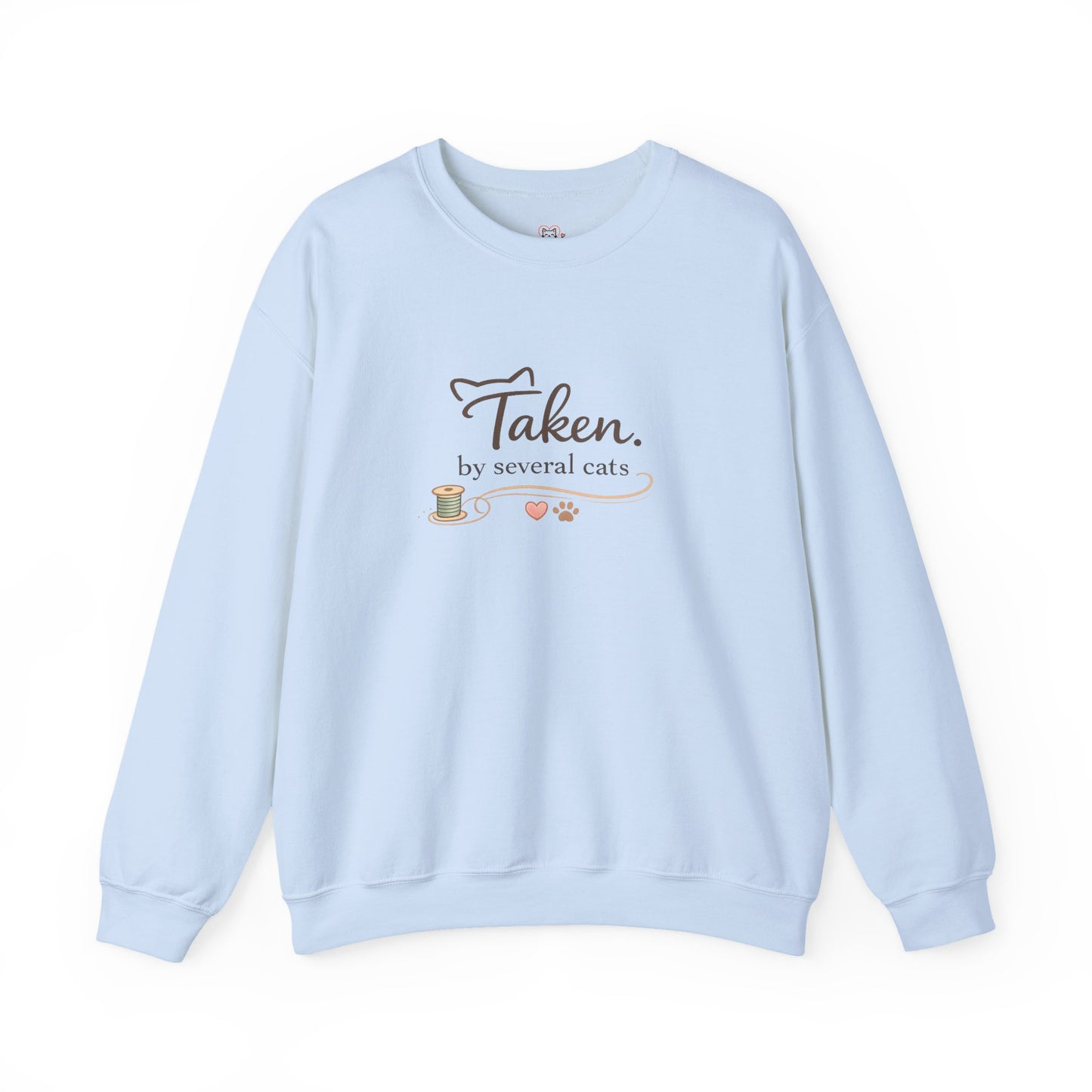 "Taken By Several Cats" Crewneck Print | Cozy Cat Lover Sweatshirt