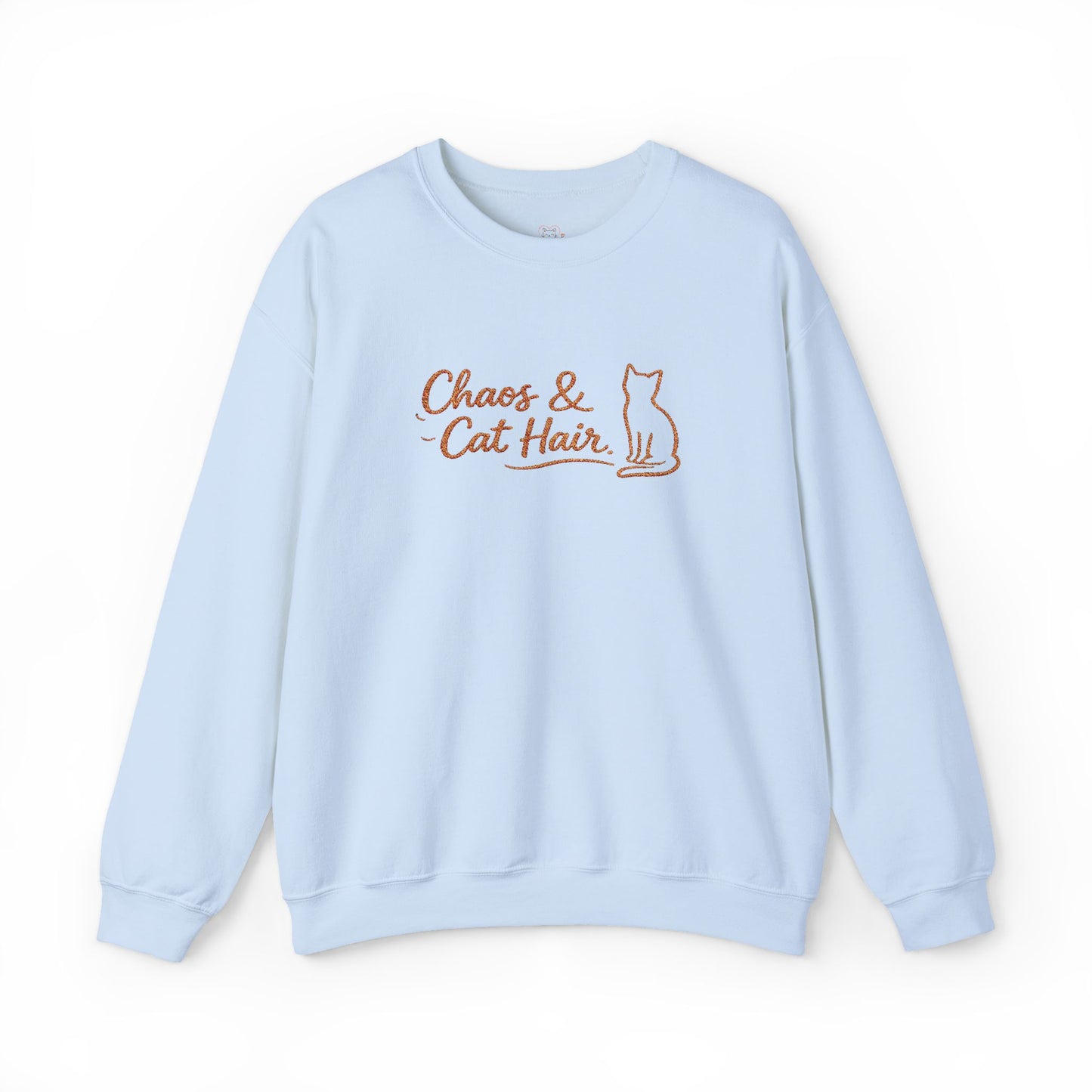 Chaos & Cat Hair Embroidered Sweatshirt — Cute Cat Lover Crewneck