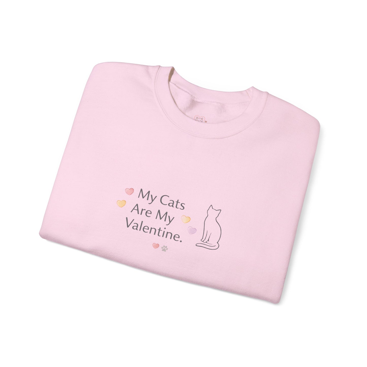 My Cats Are My Valentine Crewneck | Cozy Cat Lover Sweatshirt