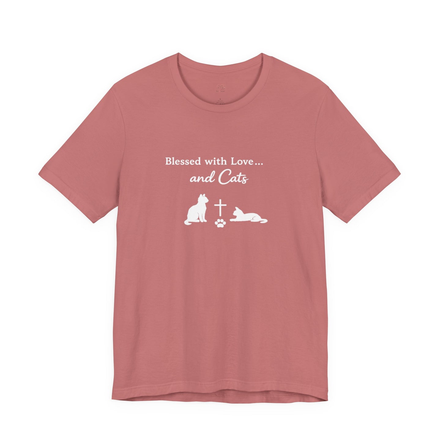 Blessed with Love...and Cats T‑Shirt — Faith Inspired Christian Cat Tee