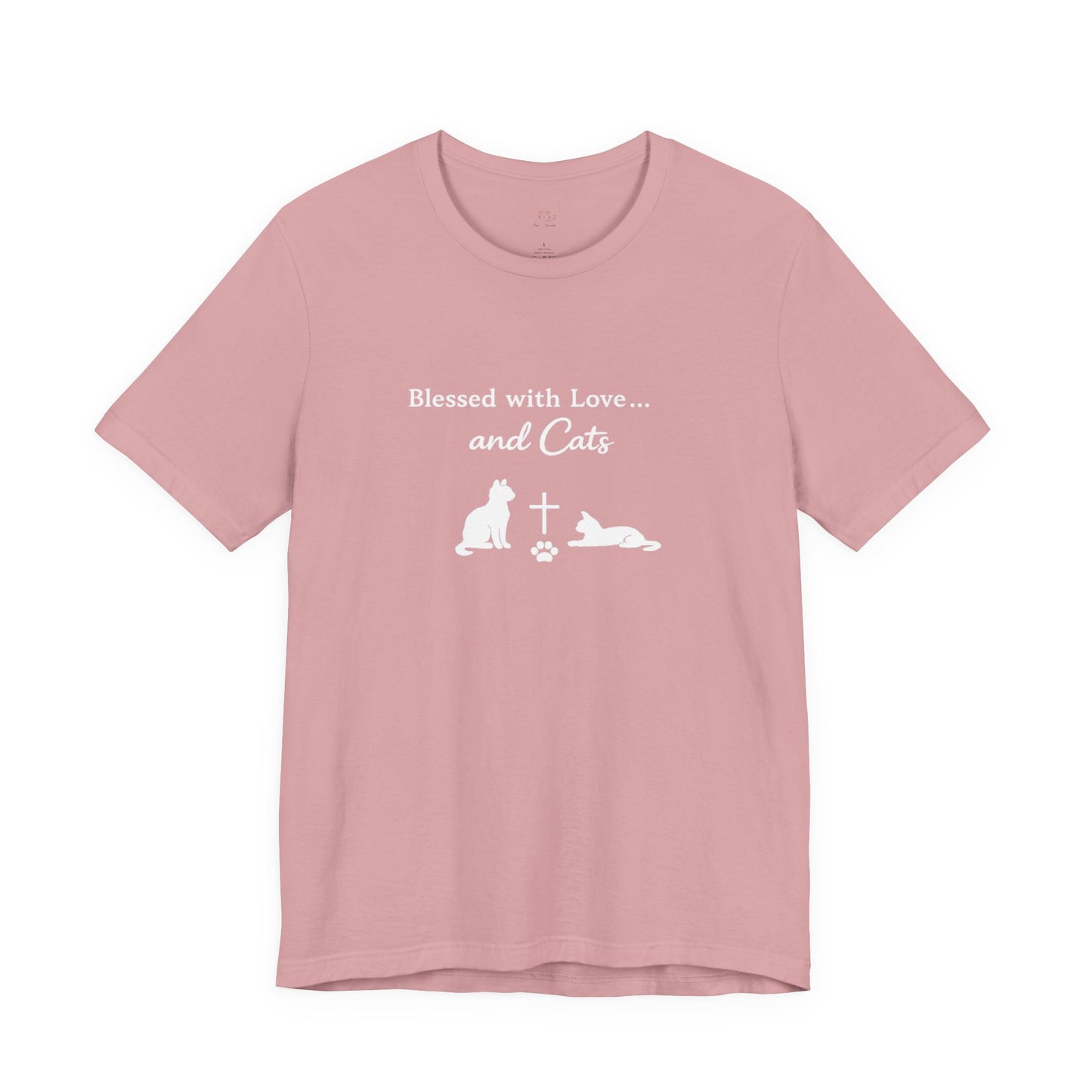 Blessed with Love...and Cats T‑Shirt — Faith Inspired Christian Cat Tee