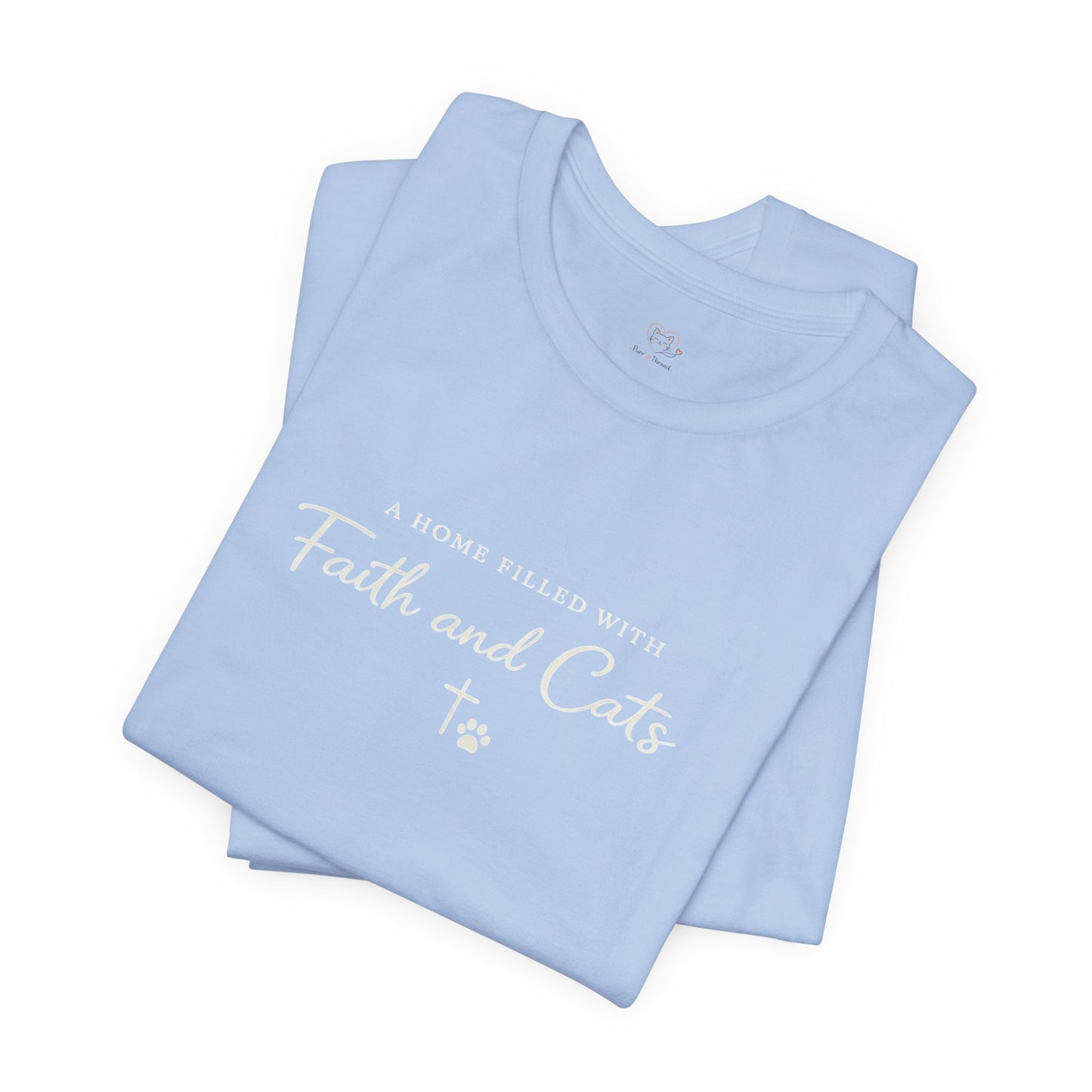 Faith and Cats T‑Shirt — Faith Inspired Christian Cat Tee